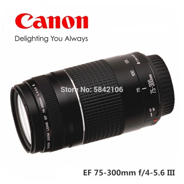Canon camera lens EF 75-300mm F/4-5.6 III Telephoto Lenses for 1300D 650D 600D 700D 77D 800D 60D 70D 80D 200D 7D T6 T3i T5i